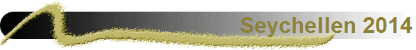 Seychellen 2014